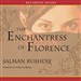 The Enchantress of Florence